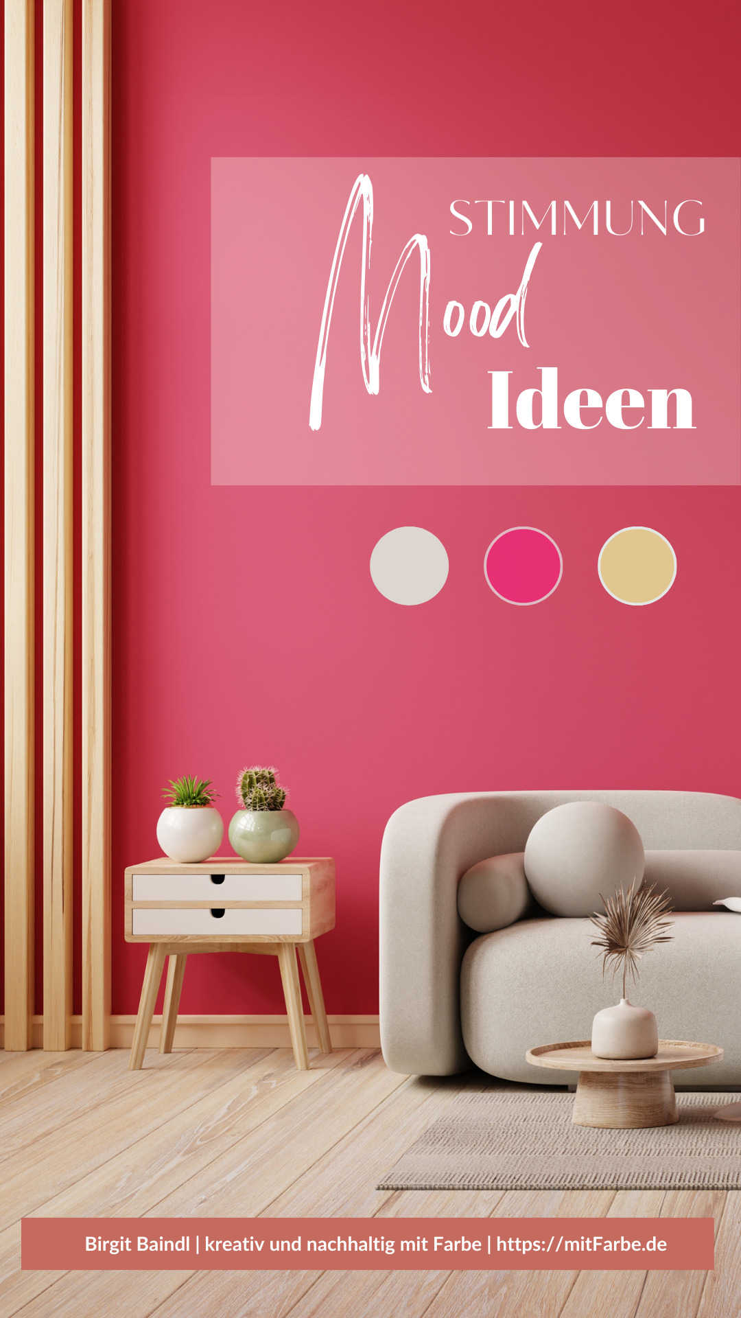 Wand in Pink mit dezenter Einrichtung